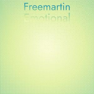 Freemartin Emotional