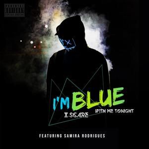 Blue (With Me Tonight) (feat. Samira Rodrigues) (Radio Edit|Explicit)