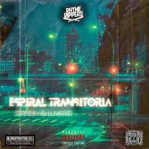 Espiral Transitoria (feat. Januh) [Explicit]