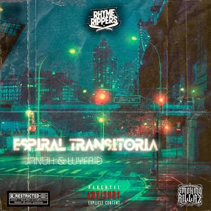 Espiral Transitoria (feat. Januh) (Explicit)