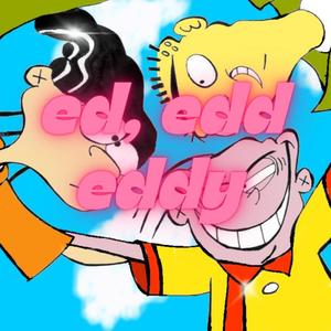 Ed, Edd, and Eddy (Explicit)