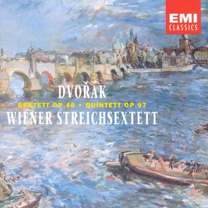 Dvořák: String Sextet Op. 48 & String Quintet Op. 97 "American"