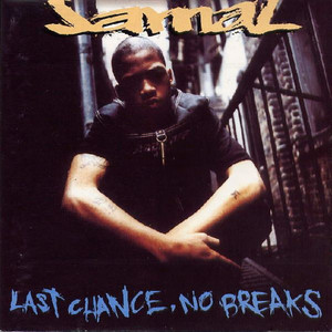 Last Chance, No Breaks (Explicit)