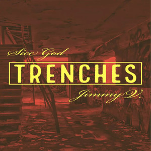 Trenches (Explicit)