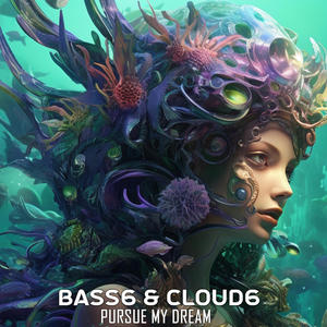 Pursue My Dream (feat. Bass6 & Cloud6) [Dubstep Remix]