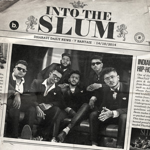 Into the Slum (Explicit)