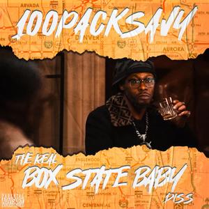The Real Box State Baby (Explicit)