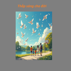 Thắp sáng cho đời