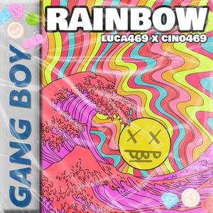 Rainbow (feat. Cino469) [Explicit]