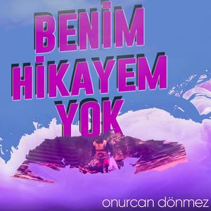 Benim Hikayem Yok (Explicit)