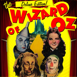 The Wizard of Oz - Deluxe Edition!