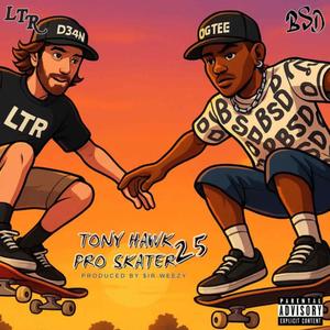 TONY HAWK PRO SKATER 25 (feat. D34N) (Explicit)