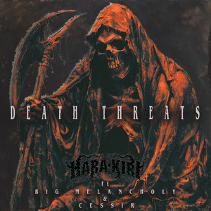 Death Threats (Explicit)