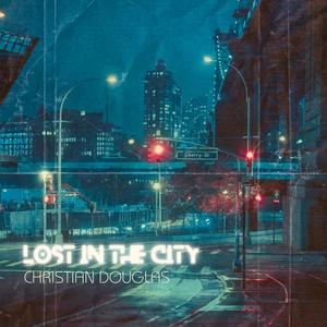 Lost In The City