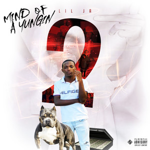 Mind of a Yungin' 2 (Explicit)