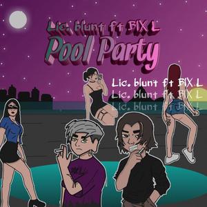 Pool Party skrt (Explicit)