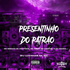 Presentinho do Patrão (Explicit)
