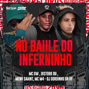 No Baile do Inferninho (Explicit)