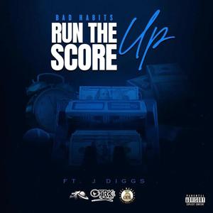 Run The Score Up (feat. J-Diggs) (Explicit)