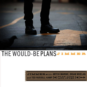 The Would-Be Plans