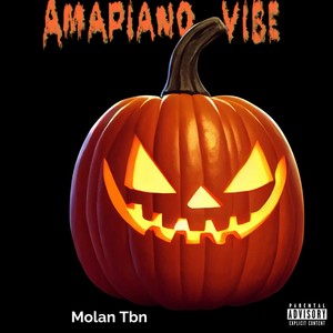 Amapiano Vibe (Explicit)