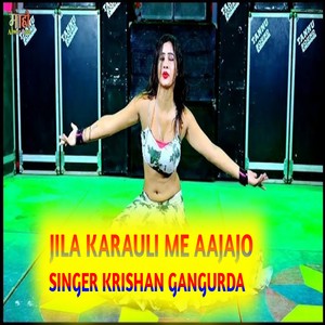 Jila Karauli Me Aajajo