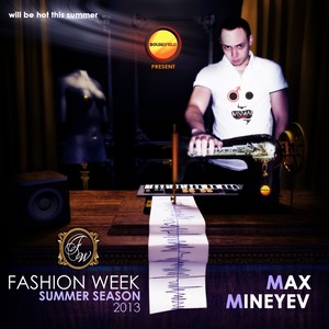 Fashion Week Summer Season 2013