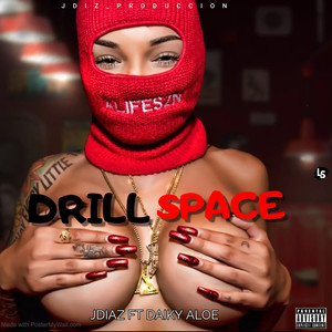 Drill Space (Explicit)