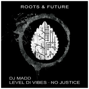 Level Di Vibes / No Justice