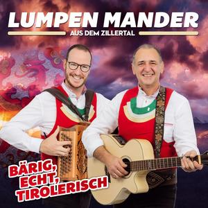 Bärig, Echt, Tirolerisch