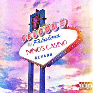 NINO'S CASINO (Explicit)