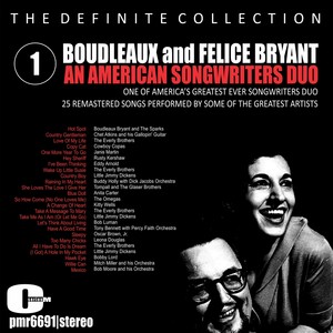 Boudleaux and Felice Bryant; An American Songwriter Duo, Volume 1