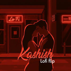 Kashish (Lofi Flip)