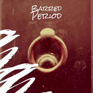 Barred Period