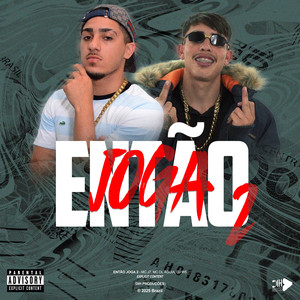 ENTÃO JOGA 2 (Explicit)