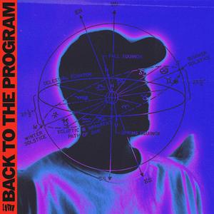 Back To The Program (Explicit)