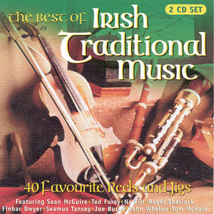 The Best Of Irish Traditional Music