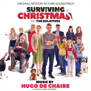 Surviving Christmas with the Relatives (Original Motion Picture Soundtrack) (与亲人共度圣诞节 电影原声带)