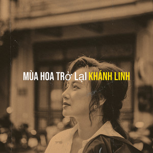 Mùa Hoa Trở Lại