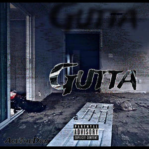 Gutta (Explicit)