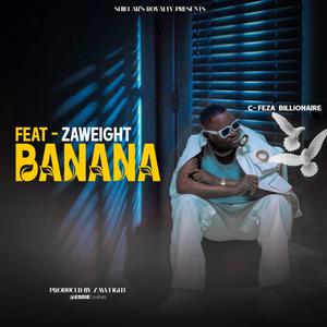Banana (feat. Zaweight) (Explicit)