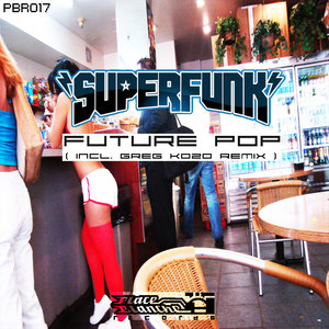 Future Pop (Original Mix)