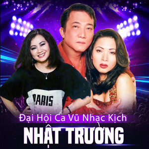 Đại Hội Ca Vũ Nhạc Kịch Nhật Trường