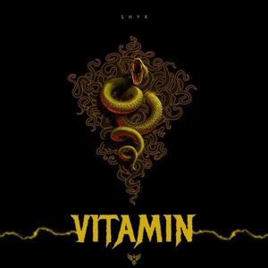 Vitamin (Explicit)