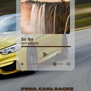 I Got Motion (Explicit)