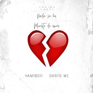 Nadie se ha muerto de amor (feat. Darío MC) [Explicit]