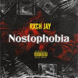 Nostophobia (Explicit)