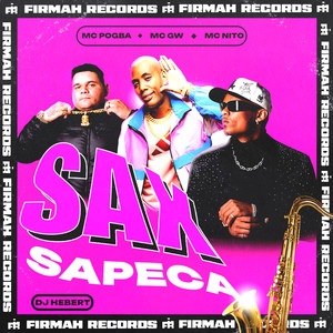 Sax Sapeca (feat. FIRMAH) (Explicit)