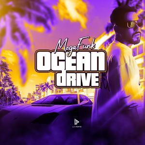 MEGA OCEAN DRIVE