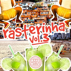 Rasterinha, Vol. 3 (Explicit)